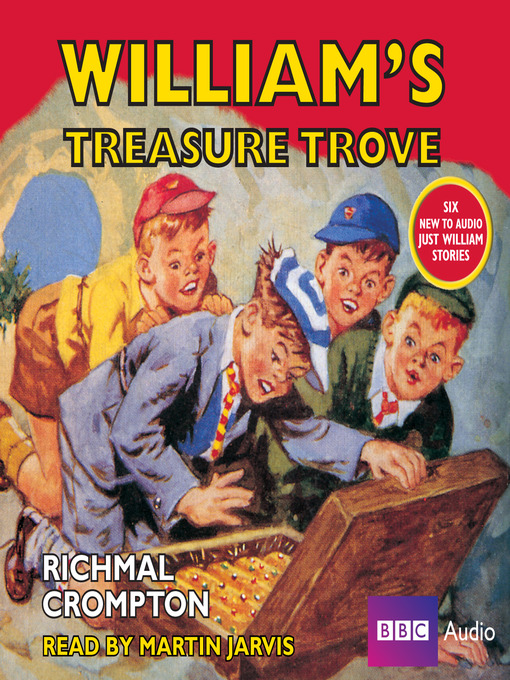 Title details for William's Treasure Trove by Richmal Crompton - Available